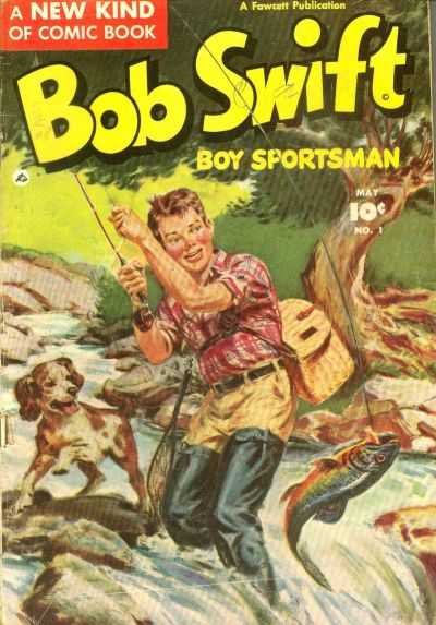 Bob Swift Boy Sportsman #1 comic cover
