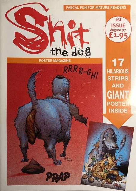 Shit the Dog Poster Magazine #1 comic cover