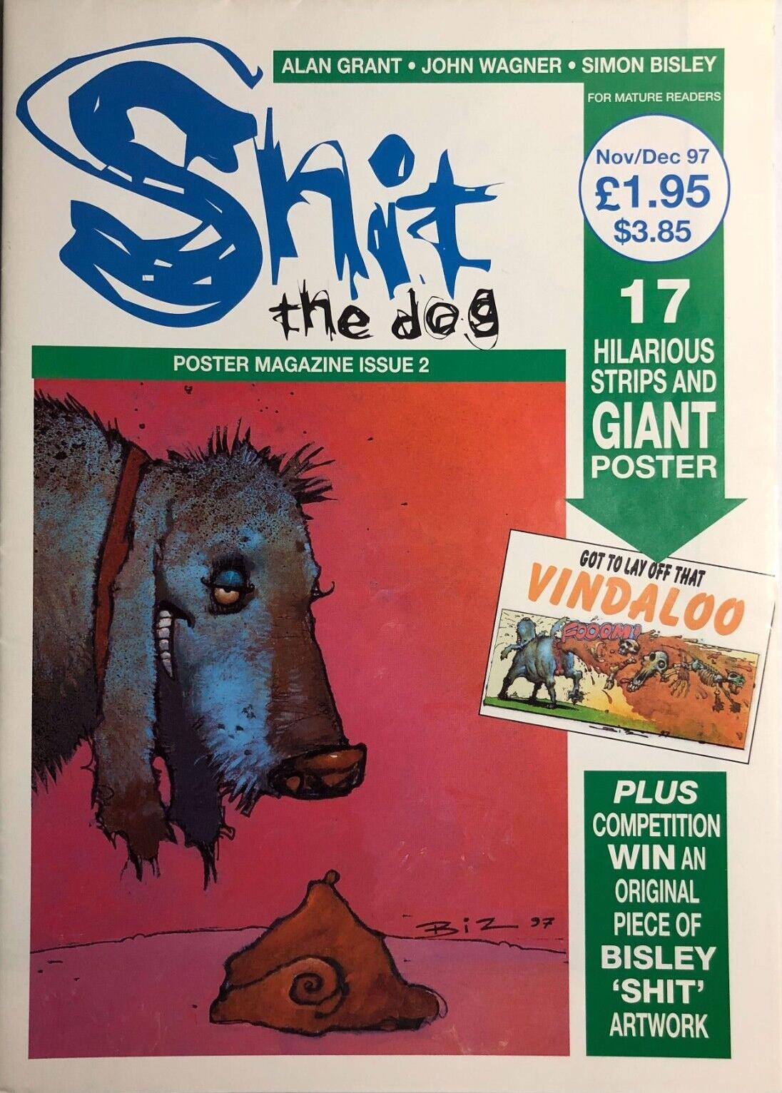 Shit the Dog Poster Magazine #2 comic cover